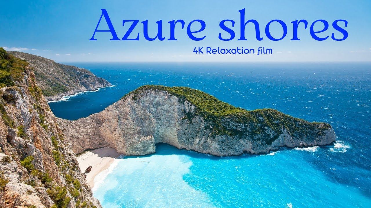 Azure Shores - 4K - Relaxation Film With Calming Music