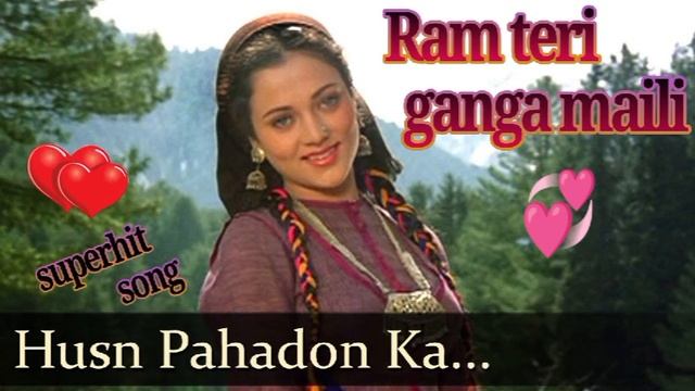 Husn Pahado Ka Kya Kehna ;; Ram Teri Ganga Maili, Superhit Song