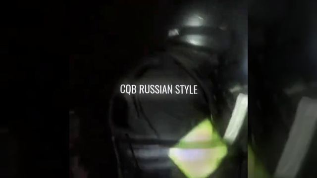 CQB Russian Style