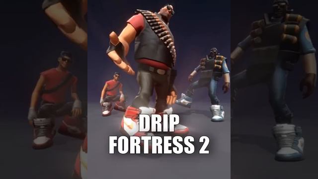 Drip Fortress 2