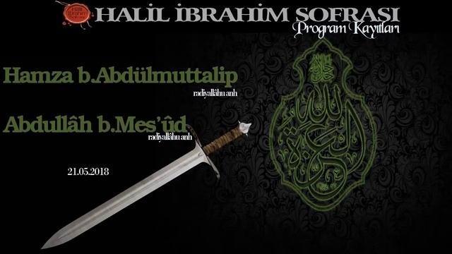 Hamza Bin Abdulmüttalib Ve Hz. Abdullah Bin Mübarek (r.a)