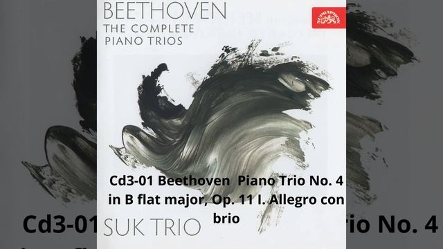 Cd3 01 Beethoven  Piano Trio No  4 In B Flat Major, Op  11 I  Allegro Con Brio   Made With Clipcham