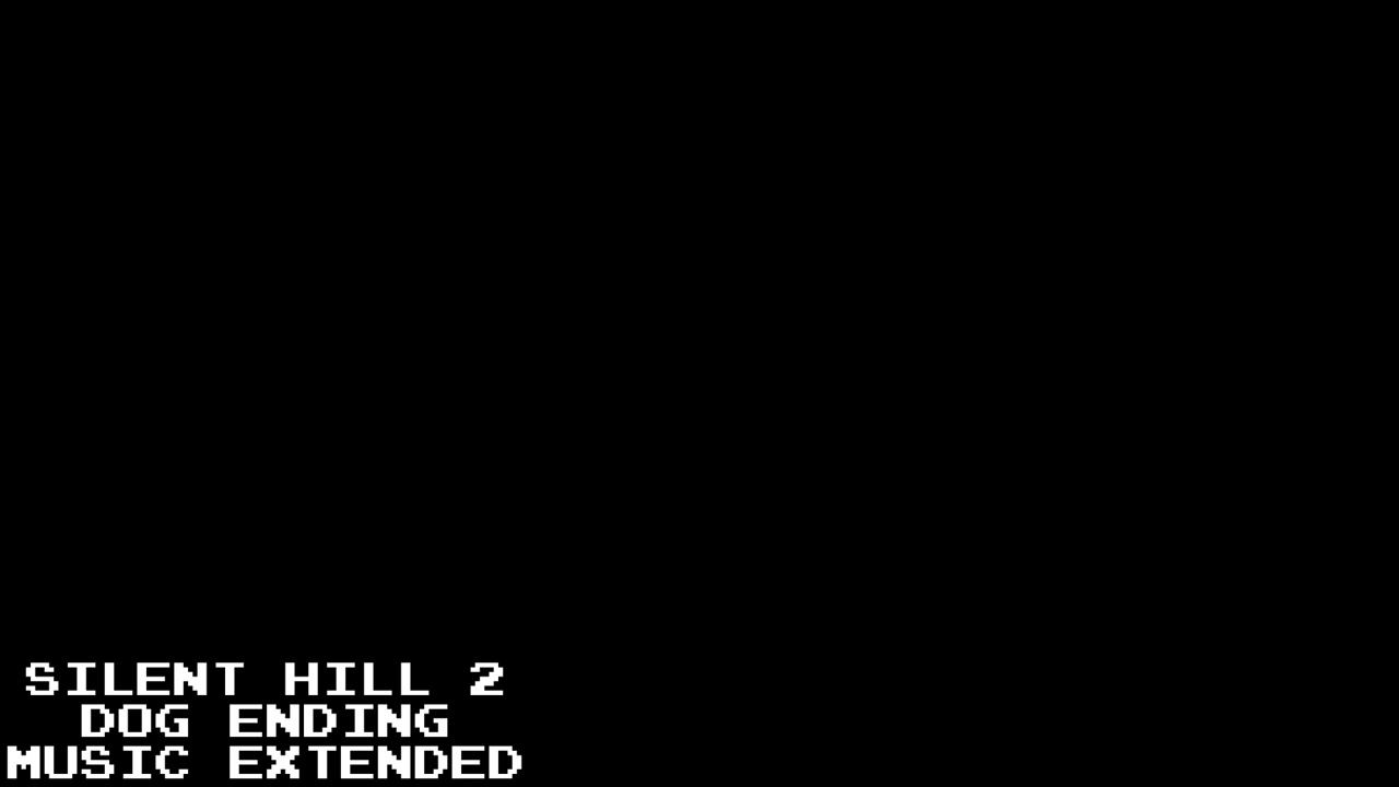 SILENT HILL 2 DOG ENDING (MUSIC EXTENDED)