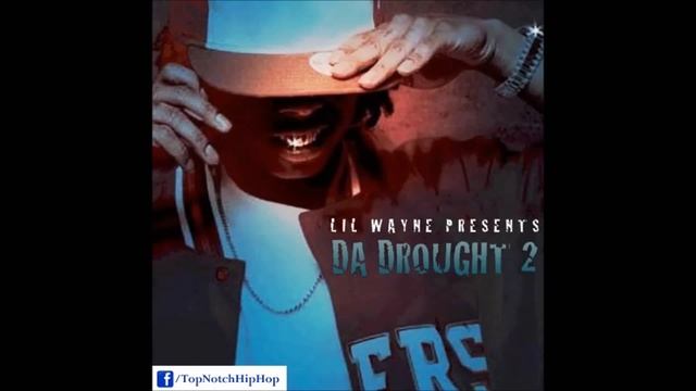 Lil Wayne - Get Out [Drought 2]