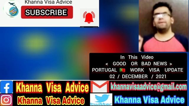Portugal Work Visa Open In India | Portugal Immigration Updates 2021 | Khanna Visa Advice |