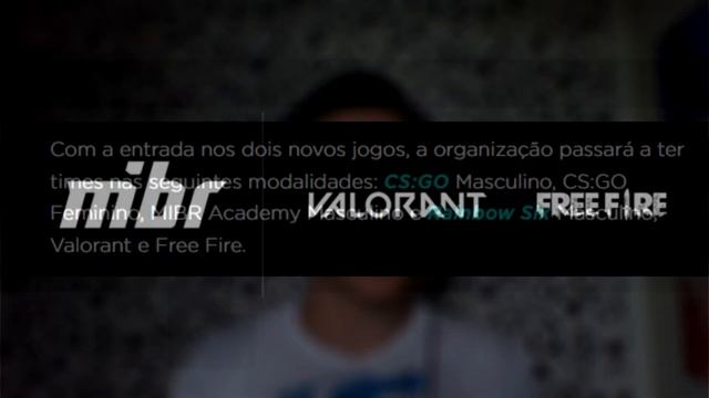 MIBR ANUNCIA ENTRADA EM VALORANT E FREE FIRE
