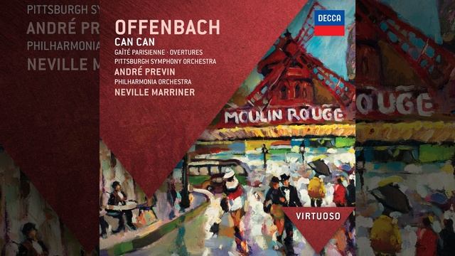 Offenbach: Gaîté Parisienne - Tempo Di Marcia