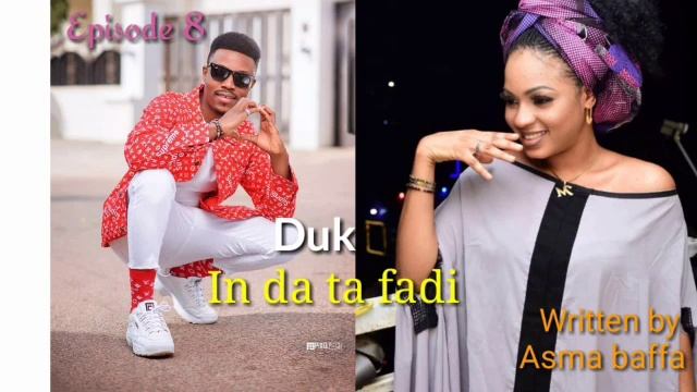 Duk In Da Ta Fadi Episode 8