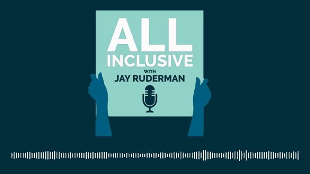 All Inclusive With Jay Ruderman Ft. Geena Davis -