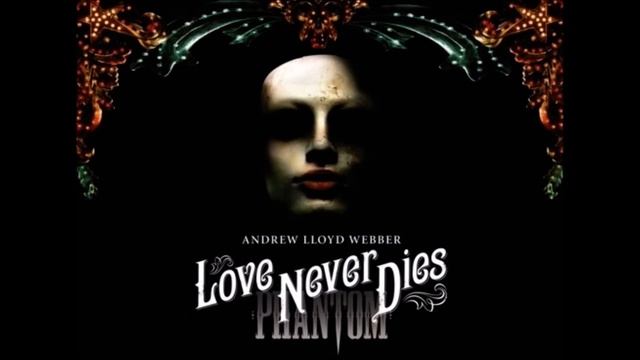 “ The Beauty Underneath” | Love Never Dies