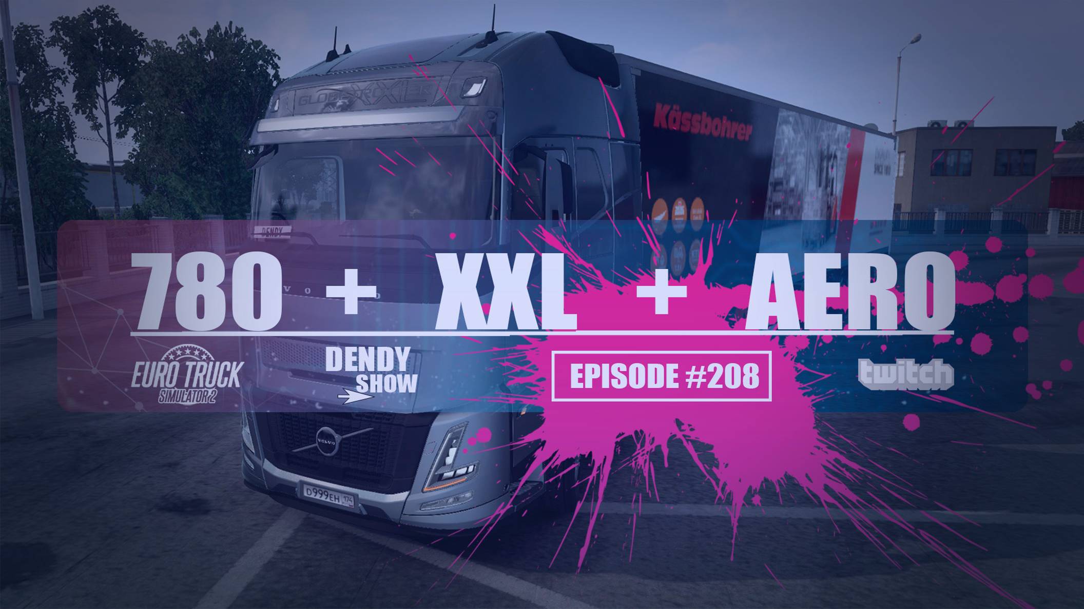 🚛 Аэро XXL | Episode 208 | WEB | ETS2