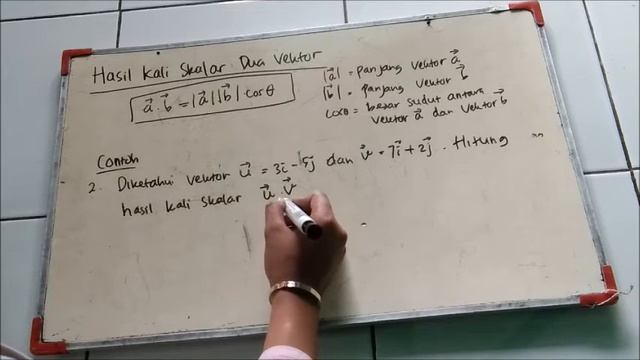 Hasil Kali Skalar Dua Vektor