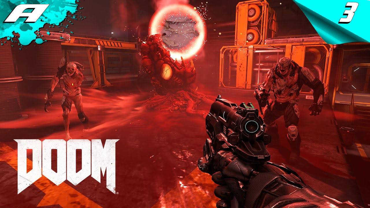 DOOM 2016 СЛОЖНОСТЬ КОШМАР ПРОХОЖДЕНИЕ 3
