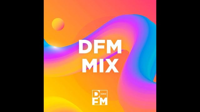 DFM MIX DJ Dima Treker