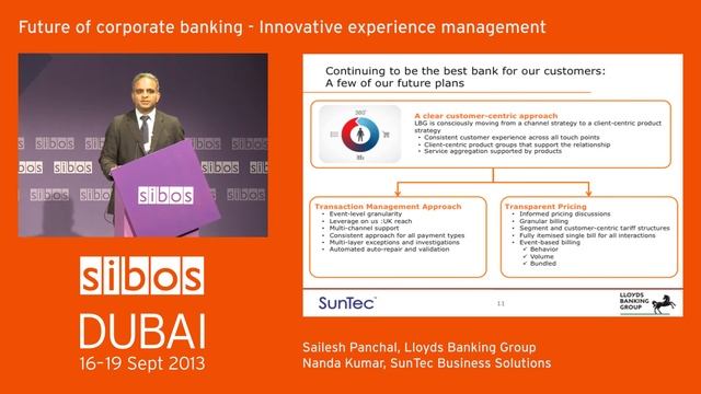 Sibos 2013 - Joint Speaking Session By Lloyds And SunTec