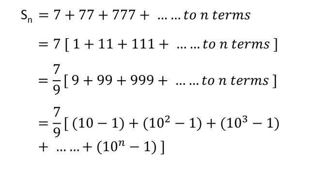 7 + 77 + 777 + ... N Terms = ?