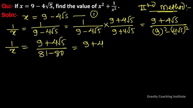 Q91 | If X = 9 - 4√5, Find The Value Of X^2+1/x^2 | If X = 9 - 4 Root 5 Find X Square + 1 / X Squar