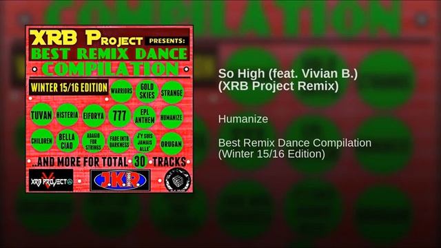 So High Feat  Vivian B  XRB Project Remix