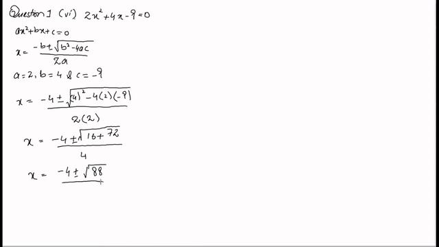Review Exercise 1. Question 1(vi). 2x^2+4x-9=0 Matric Class 10th Math Solution