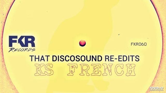 KS French - Shorty Dance (That DiscoSound Re-Edits)