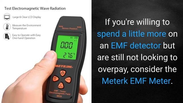 The Best EMF Detector: Regardless Of Your Budget, We've Got For You