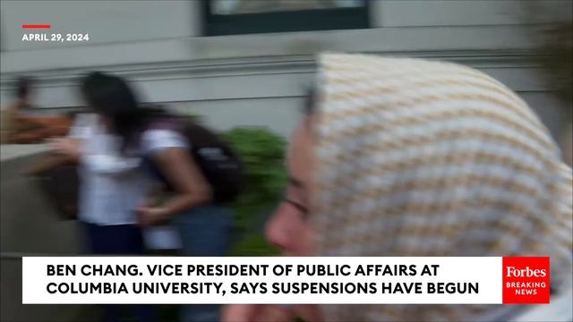 BREAKING NEWS: Columbia University Announces Suspensions Of Protesters At Encampment Have Begun