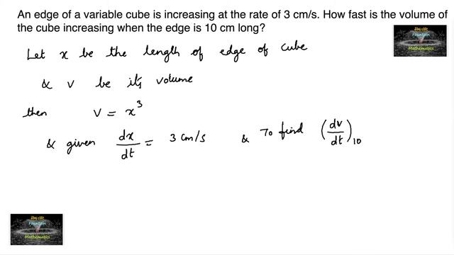 An Edge Of A Variable Cube Is Increasing At The Rate Of 3 Cm/s. How Fast Is The Volume Of The Cube