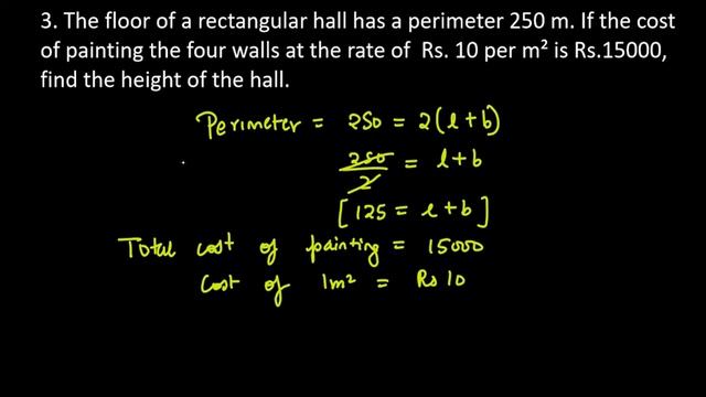 3. The Floor Of A Rectangular Hall Has A Perimeter 250 M. If The Cost Of Painting The Four