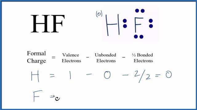 How To Calculate The Formal Charges For HF (Hydrofluoric Acid)