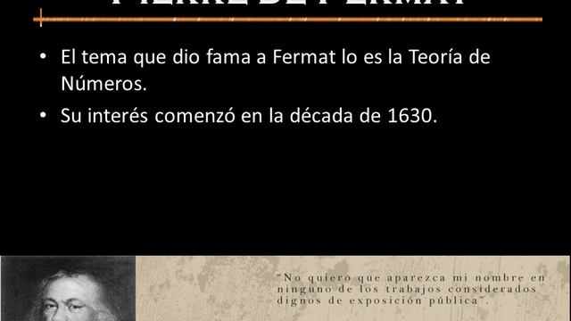 Fermat, Su Vida Y Método De Factorización.