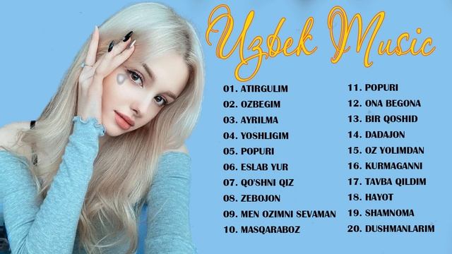 Uzbek Music 2021 - Uzbek Qo'shiqlari 2021 - узбекская музыка 2021 - узбекские песни 2021