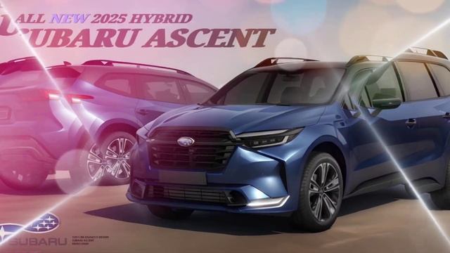 All New 2025 Subaru Ascent Review  - Hybrid Powertrain And New Trims : All Details,