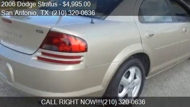 2006 Dodge Stratus SXT 4dr Sedan For Sale In San Antonio, TX