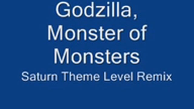 Godzilla, Monster Of Monsters, Saturn Level Theme Remix