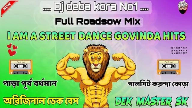 I Am A Street Dancer (Govinda Hits) Old Hindi Original Dek Bass Dj Song Dek Master Sk 💥
