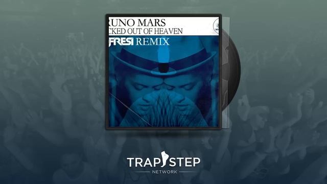 Bruno Mars - Locked Out Of Heaven (OFFICIAL COFRESI TRAP REMIX)