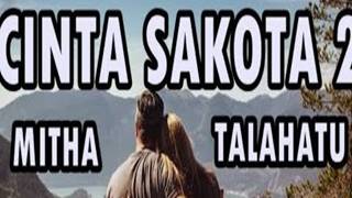 СИНТА САКОТА 2 АМБОН-МИТХА ТАЛАХАТУ #РЕГИОНАЛЬНЫЙ #ЛЕВЫЙ