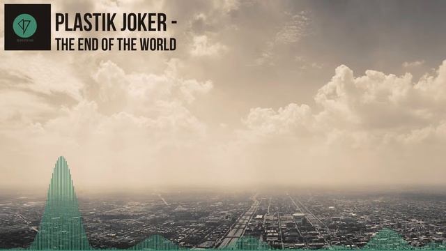 Plastik Joker - The End Of The World