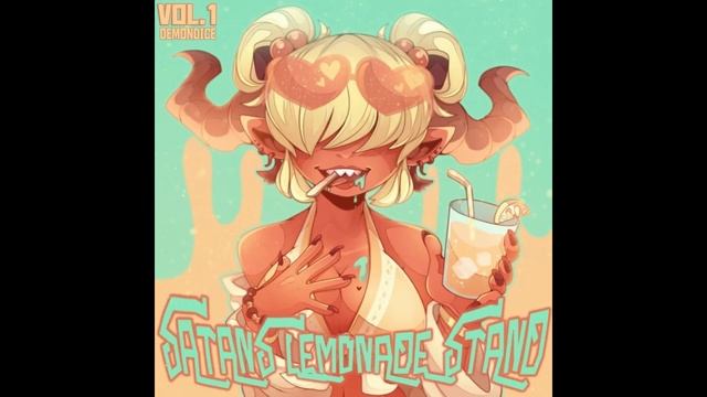 DEMONDICE - If The Sky Falls Down And We Never Meet Again - SATAN'S LEMONADE STAND VOL. 1