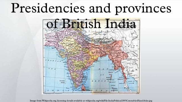 Presidencies And Provinces Of British India