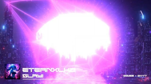 Eternxlkz - SLAY! (Official Visualizer)