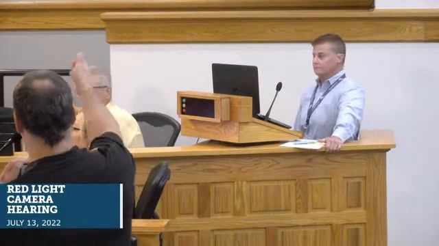 Red Light Camera Hearing - July 13, 2022
