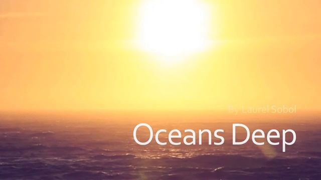 Oceans Deep