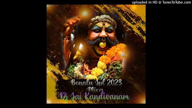 Mavurala Yellama Dj Song Remake Dj Sai Kandivanam #Bonalu, #Bonalu2023,#bonaludjSongs
