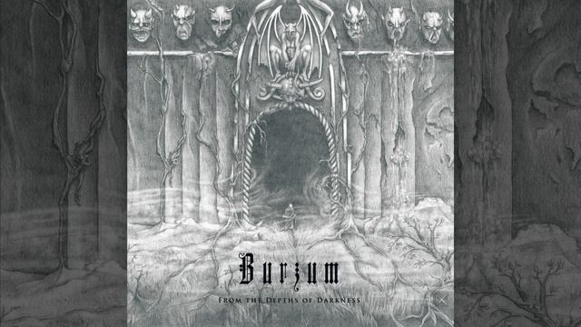 Burzum - Ea, Lord Of The Depths