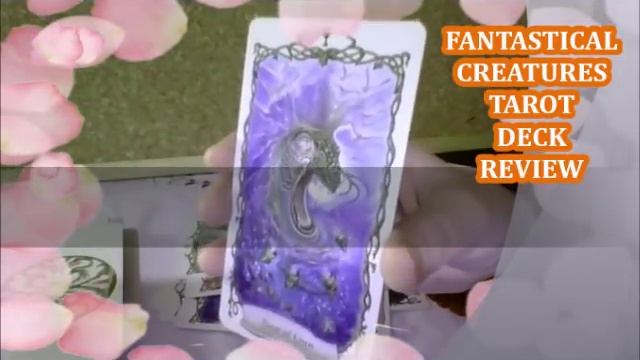 Fantastical Creatures Tarot Deck Review (ENG)