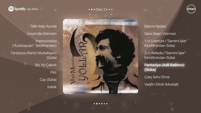 Vaqif Mustafazadə — Fantaziya (Adil Bəbirov) [Süita]