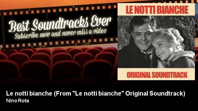 Nino Rota - Le Notti Bianche - From 