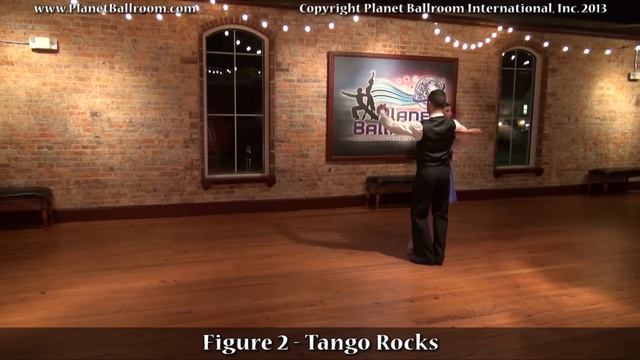 Planet Ballroom® - Bronze 1 - TANGO - Figure 2 - Tango Rocks