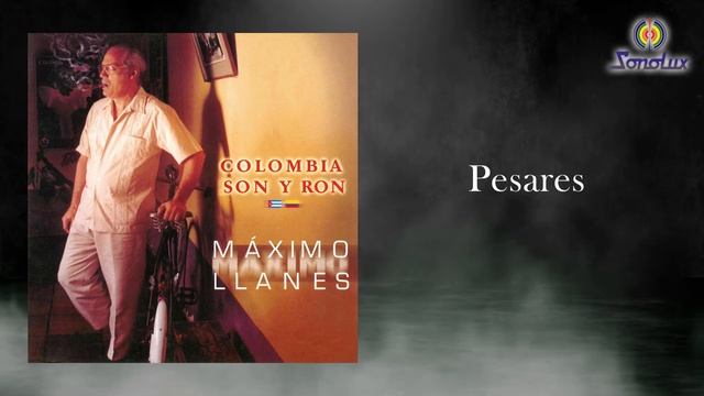 Pesares - Máximo Llanes | Salsa